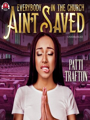 cover image of Everybody in the Church Ain't Saved